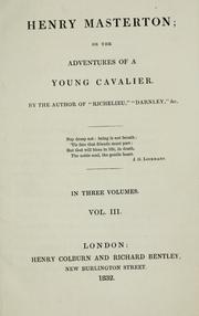 Cover of: Henry Masterton: or, The adventures of a young Cavalier.