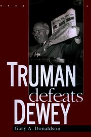 Cover of: Truman defeats Dewey by Gary Donaldson