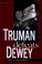 Cover of: Truman defeats Dewey