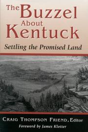 Cover of: The buzzel about Kentuck: settling the Promised Land