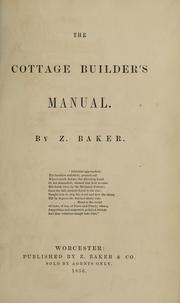 Cover of: The cottage builder's manual