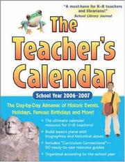 Cover of: The Teacher's Calendar School Year 2006-2007 (Teacher's Calendar) by Editors of Chase's, Editors of Chase's