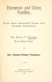 Cover of: Thompson and Given families | Thompson, Samuel Findley Rev.