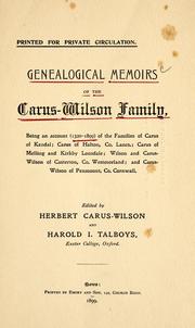 Cover of: Genealogical memoirs of the Carus-Wilson family by H. (Herbert) Carus-Wilson