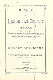 History of Hendricks County, Indiana by Inter-state Publishing Company (Chicago, Ill.)