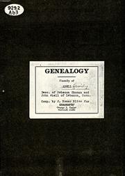 Cover of: Genealogy, family of Abell: descendants of Rebecca Shuman and John Abell of Lebanon, Conn.