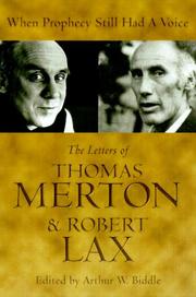 Cover of: When prophecy still had a voice by Thomas Merton