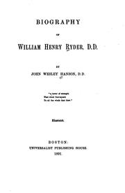 Cover of: Biography of William Henry Ryder, D.D. by Hanson, J. W.