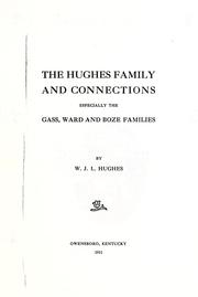Cover of: Hughes family, and connections | William Joseph Leander Hughes