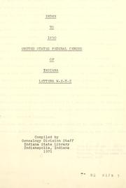 Cover of: Index to 1850 United States Federal Census of Indiana, bks. A-Z by United States. Census Office.