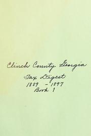 Cover of: Clinch County, Georgia, tax digest, 1889-1897. by 