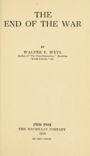 Cover of: The end of the war