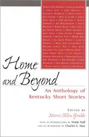 Cover of: Home and beyond: an anthology of Kentucky short stories