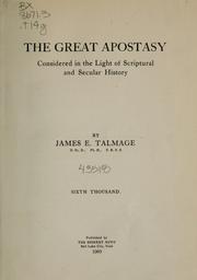 Cover of: The great apostasy by James Edward Talmage, James Edward Talmage