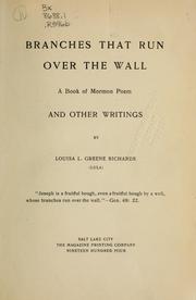 Cover of: Branches that run over the wall by Lula Greene Richards