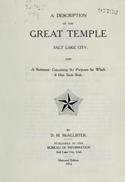 Cover of: A description of the great temple, Salt Lake City by Duncan McNeil McAllister, Duncan McNeil McAllister