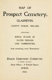 Cover of: Map of Prospect Cemetery, Glasnevin, County Dublin, Ireland by 