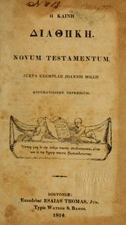 Cover of: Hē Kainē Diathēkē =: Novum Testamentum