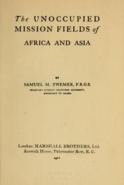 Cover of: unoccupied mission fields of Africa and Asia