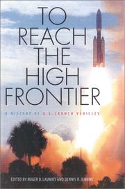 Cover of: To Reach the High Frontier by 