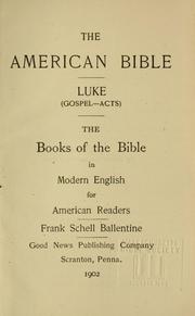 Cover of: The American Bible: the books of the Bible in Modern English