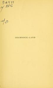 Cover of: Shamrock-land: a ramble through Ireland