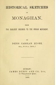 Cover of: Historical sketches of Monaghan by Denis Carolan Rushe