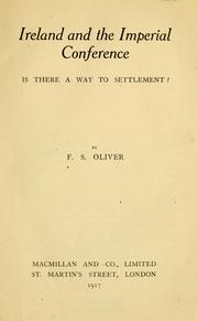 Cover of: Ireland and the imperial conference: is there a way to settlement?