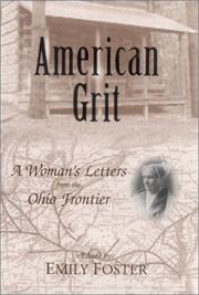 Cover of: American Grit: A Woman's Letters from the Ohio Frontier (Ohio River Valley Series)