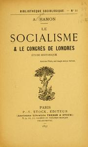 Cover of: socialisme & le congrès de Londres: étude historique.