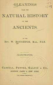 Cover of: Gleanings from the natural history of the ancients