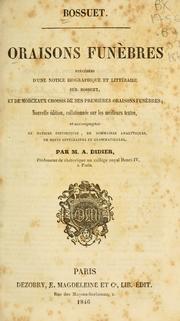 Cover of: Oraisons funèbres. by Jacques Bénigne Bossuet