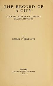 Cover of: The record of a city by George F. Kenngott