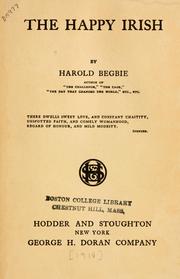 Cover of: The happy Irish by Harold Begbie