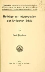 Cover of: Beiträge zur Interpretation der kritischen Ethik
