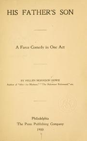 Cover of: His father's son: a farce comedy in one act