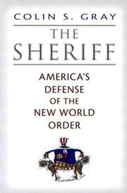 Cover of: The sheriff: America's defense of the new world order