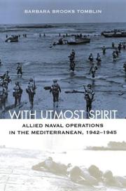 Cover of: With utmost spirit: Allied naval operations in the Mediterranean, 1942-1945