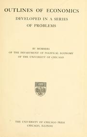 Cover of: Outlines of economics developed in a series of problems by Chicago. University.