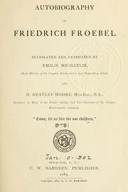 Cover of: Autobiography of Friedrich Froebel