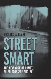 Street smart by Richard Aloysius Blake