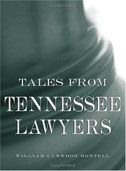 Cover of: Tales from Tennessee lawyers by William Lynwood Montell