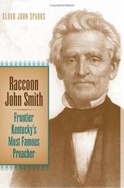 Cover of: Raccoon John Smith: Frontier Kentucky's Most Famous Preacher (Religion in the South)