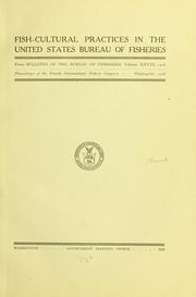 Cover of: Fish-cultural practices in the United States Bureau of fisheries. by John W. Titcomb