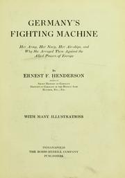 Cover of: Germany's fighting machine by Ernest F. Henderson