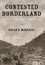 Cover of: Contested Borderland by Brian Dallas McKnight, Brian D. McKnight, Brian D. McKnight