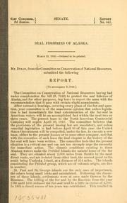 Cover of: Seal fisheries of Alaska ...: Report.