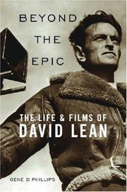Cover of: Beyond the Epic: The Life & Films of David Lean