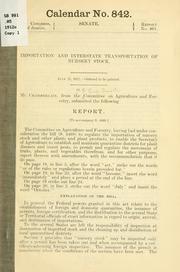 Cover of: Importation and interstate transportation of nursery stock ... | United States. Congress. Senate. Committee on Agriculture and Forestry.