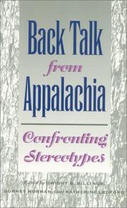 Cover of: Back talk from Appalachia by edited by Dwight B. Billings, Gurney Norman, and Katherine Ledford ; foreword by Ronald D. Eller.